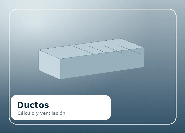 Cálculo y fabricación de ductos